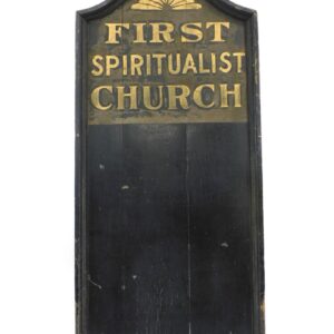 19th Century First Spiritualist Church Wooden Sign with Tombstone Top